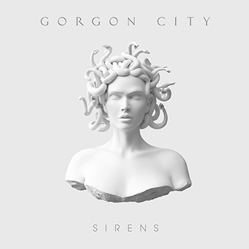 Gorgon_City_Sirens